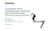 Accountants role in combating money laundering and ... · Experience Sharing Session Mary Wong Associate Director AML/ Sanctions Service, Forensic 20 February 2013. Agenda • Recent