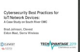 Cybersecurity Best Practices for IoT/Network Devices · 10/3/2018  · IoT, What is it? •IoT is shorthand for the “Internet of Things” •Any device, vehicle, sensor, or similar