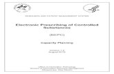 Electronic Prescribing of Controlled Substances (BEPC ... · Capacity Planning . Version 1.0 . August 2019 . Electronic Prescribing of Controlled Substances (BEPC) Version 1.0 Capacity