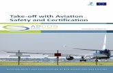 Take-off with Aviation Safety and Certification · 4 ASCOS ̶ Aviation Safety and Certification of new Operations and Systems SPECIFIC OBJECTIVES OF THE RESEARCH The main aim is to