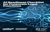 AI Readiness Checklist for Corporate Legal Functions€¦ · fits-all approach to organizational AI-readiness, but rather intended as a starting point for General Counsel to identify