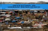 INVESTING IN URBAN RESILIENCE - World Bank...Management society’s 2016 annual conference on “Innovation and Urban Planning for emergency Resilience in large cities” (san Diego,