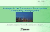 Changes in the Toronto and Francophone Community …€¦ · Canadian Context . 17 % % 11 % 7. 4 4 3 . 54 % Toronto CMA Vancouver CMA Montréal CMA Ottawa-Gatineau CMA Calgary CMA