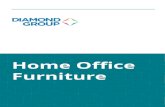 Furniture - diamond-group.net · Our range of home office furniture has been thoughtfully designed to conform to UK safety & ergonomic standards, whilst also looking great in the