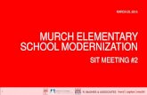 DCPS Murch Elementary - | doh · MURCH ELEMENTARY SCHOOL MODERNIZATION SIT MEETING #2 MARCH 25, 2015 . 2 R. McGHEE & ASSOCIATES Agenda . Murch ES Modernization SIT Meeting #2 . 01