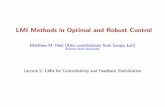 LMI Methods in Optimal and Robust Controlcontrol.asu.edu/Classes/MAE598/598Lecture05.pdf · nite-time question. The di erence between reachability and controllability is away from