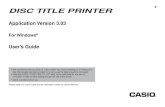 DISC TITLE PRINTER · print then. • Music Discs Labels can include artist names and track titles (page 18). You can also import track names from Windows MediaTM Player, iTunes,