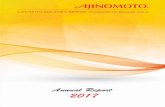 Ajinomoto 2017 - Cover Selected 2 front...4 Annual Report 2017 Annual Report 2017 management Discussion & analysis (cont’d.) Our Policy Ajinomoto (Malaysia) Berhad targets continuous