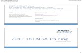 2017-18 FAFSA Training - Mapping Your Future · 2017-18 FAFSA Training Mapping Your Future® September 2016 2 Audio Attendee lines are muted. Call in using a telephone if you experience