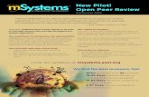 New Pilot! Open Peer Review - ASM Journals · How mSystems open peer review works • Author can choose open peer review at submission • Reviewers can choose to remain anonymous