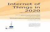 Internet of Things in 2020 - Probe Internationalprobeinternational.org/.../10/internet-of-things...report-2008-v3_en-1.pdf · Internet of Things in 2020 A ROADMAP FOR THE FUTURE INFSO