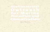 Environmental Outreach for Marine Protection and Conservation · 2017. 8. 14. · through the creation of Marine Protected Areas, or MPAs. They are delimited areas of the ocean, representing