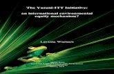 The Yasuni-ITT Initiative: an international environmental ......Yasuni-ITT Initiative by contributing to the final document. Conducting the research and writing this thesis has been