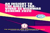 AN INSIGHT TO THE DIRECT TAX- VIVAD SE VISHWAS SCHEME … · se Vishwas Bill, 2020” in Parliament on February 5, 2020.The Scheme/ Bill has now become a law after completion of due