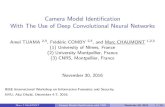 Camera Model Identification With The Use of Deep ...chaumont/publications/WIFS-2016... · A. Tuama , F. Comby, M. Chaumont, "Camera Model Identi cation Based Machine Learning Approach