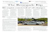 Campus, Page 4 The Renegade Rip - Bakersfield College · 06/09/2018  · Fine Arts restroom at BC’s main campus in Spring of 2017 has been convicted. Brandon Robinson, 21, was convicted
