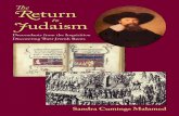 The Return to Judaism - Studio E Books · The return to Judaism : descendants from the Inquisition discovering their Jewish roots / by Sandra Cumings Malamed. p. cm. ISBN 978-1-56474-504-0