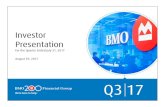 CEO CFO CRO Presentation Q3 2017 vFINAL v2 · Presentation For the Quarter Ended July 31, 2017 August 29, 2017. August 29, 2017 2 Caution Regarding Forward-Looking Statements Bank