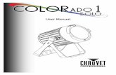 Colorado 1 Solo User Manual Rev. 3 - CHAUVET Professional · 2020. 7. 28. · COLORado 1 Solo User Manual Rev. 3 Edition Notes The COLORado 1 Solo User Manual Rev. 3 includes a description,