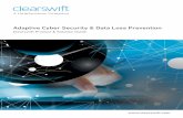 Adaptive Cyber Security & Data Loss Prevention · Introduction. Clearswift is trusted by organizations globally . to protect critical information, giving teams ... these solutions