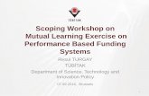 Scoping Workshop on Mutual Learning Exercise on ... ppt.pdf · A new insight into specialization of Research Infrastructures in Turkey towards ... • Project Management • Process