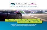 The Vehicle Warranty Products Code · A consumer information leaflet to accompany the Code, the Brief Guide to the Motor Industry Code of Practice for Vehicle Warranty Products (“the