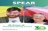 30 Years of Transforming Lives - SPEAR London · 2018. 4. 5. · SPEAR has been transforming people’s lives for 30 years. In 1987, after the tragic deaths of two rough sleepers