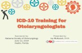 ICD-10 Training for Otolaryngologistsmissoto.org/uploads/McKusick_-_Thursday_2014...Injury, Poisoning and Certain other Consequences of External Causes (S00 – T88) Getting Ready