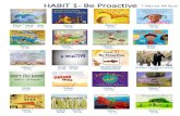 HABIT 1- Be Proactive€¦ · Habit -Be Pnactive orne a ree EVE BUNTING RONALD Eric Carle The Lonely Fire y the CARROT SEED The BerenstainBears osihess. I-CA o! Habit #1 Be Proactive