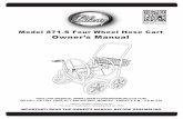 Model 871-S Four Wheel Hose Cart Owner’s Manualmodel 871-s four wheel hose cart owner’s manual ™ important: read the owner’s manual before assembling 1161 south park drive,