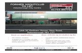 FORMER NIGHTCLUB TO LET...centre retailing pitch but within the prime leisure area. Nearby leisure occupiers include Jimmy Spice, Solstice / Radius Bar and Halo Bar. Close by in Broadway,