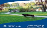 2020 Spring & Summer Guide - North Perth, Ontario · Council Info and Clerk Department | 2020 Spring & Summer Guide | 3 COUNCIL SCHEDULE The 2020 Council Meeting schedule, agenda