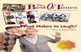 What Makes Us Laugh?thebestoftimesnews.com/images/upload/720_October2020.pdfOctober 2020 3The Best Of Times Briefs 10 Stat! Medical News & Info 26 Shreveport Then & Now 30 Odds & Ends