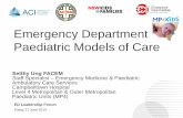 Emergency Department Paediatric Models of Care...recommendations for governance and implementation . ... 300. 350. 400. 450. 500. 550. 600. 650. 700. 750. 800. 850. Paediatric presentations