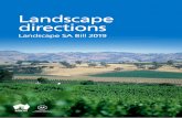 Landscape directions - Department for Environment and Water · the Landscape South Australia Bill 2019 (the Bill) and how they have been shaped by community and stakeholder feedback