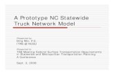 A Prototype NC Statewide Truck Network Modelonlinepubs.trb.org/onlinepubs/archive/conferences/2008/statewide/p… · Interstate highways outside the buffer areas Interstate highways