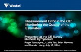 CE 2014 Symposium, Measurement Errors in the CE ... · MMMI approach • Many methods have ... CE 2014 Symposium, Measurement Errors in the CE: Monitoring the Quality of the Estimates