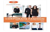 CORPORATE FASHION - reuniform · CF12 BROOK TAVERNER corporate tailoring Our Corporate Fashion Collection is ideal for boutique hotels, retail and travel companies, bars and restaurants