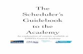 Scheduler's Guidebook to the Academy - Central Academy · • Student performance on the Cognitive Abilities Test, or Naglieri Non-Verbal Aptitude Test will also be considered. •