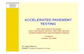 ACCELERATED PAVEMENTACCELERATED PAVEMENT TESTING · Definition of APT ¾ALT ~ Accelerated Load Testing (of pavements) ¾APT ~ Accelerated Pavement Testing Ctlld litiControlled application