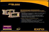 FTB-500 Platform · Готов для работы с технологиями 10G, 40G и 100G Наиболее компактные и мощные анализаторы Ethernet,
