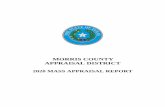 MORRIS COUNTY APPRAISAL DISTRICT · the Morris County Appraisal District (MCAD) in the valuation and reappraisal of taxable property within Morris County. This report attempts to