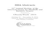 American Society for Metabolic & Bariatric Surgery€¦ · About the American Society for Metabolic and Bariatric Surgery The ASMBS is the largest national society for this specialty.