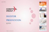 INVESTOR PRESENTATION - Control Print Limited...Jul 27, 2020  · Investor Presentation - Q1 FY21 10 Private & Confidential BRIEF FINANCIALS Particulars (Rs mn) Q1FY21 Q4FY20 Q1FY20