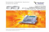 Information about IP Proprietary Telephones...The following diagram shows a simple Voice over Internet protocol (VoIP) network using the IP-PTs at the local office. ... the other gateways