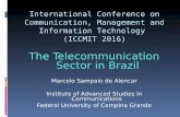 The Telecommunication Sector in Brazil · Introduction Population Access to Services, in 2012 100.0% of the municipalities count on mobile communication services 85.3% of the population