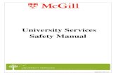 University Services Safety Manual · 4.7 Protective clothing • Work pants and shirt, or coveralls, comprise the basic protective work clothing required on the job. • Specialized
