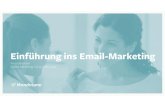 Einführung ins Email-Marketing · Einführung ins Email-Marketing Anna Abraham Online Marketing Camp, März 2019
