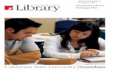 IC2 Question 1 EL 100 University Library Strategic Plan · 2014. 1. 17. · Information fluency: Strategies will focus on developing library instruction programs. Activities will