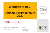 Welcome to UCC! National Heritage Week 2020 · Margaret Lantry, Acting University Curator, Heritage Services, Buildings & Estates, UCC July 2020 Scientific Heritage of UCC Looking